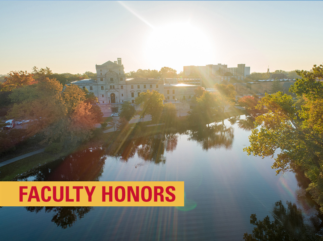 Lake Laverne and the Memorial Union with the text Faculty Honors in the lower left